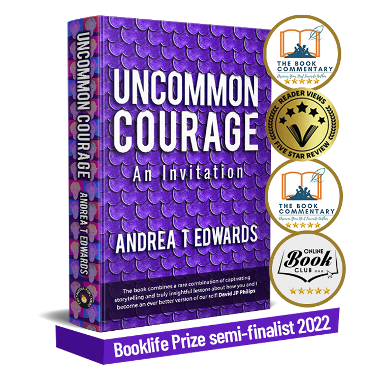 Uncommon Courage — award-winning book by Andrea T Edwards